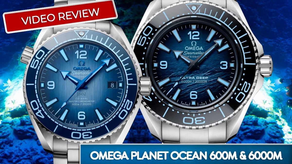 How Deep Would You Like Your Diving Watch? Omega Planet Ocean 600M and 6000M Ultra Deep