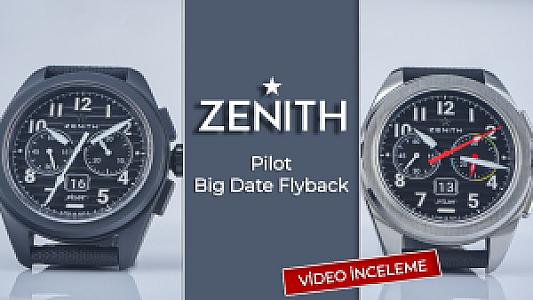 Zenith Pilot Big Date Flyback – Pilot Kronografa Neoklasik bir Yorum