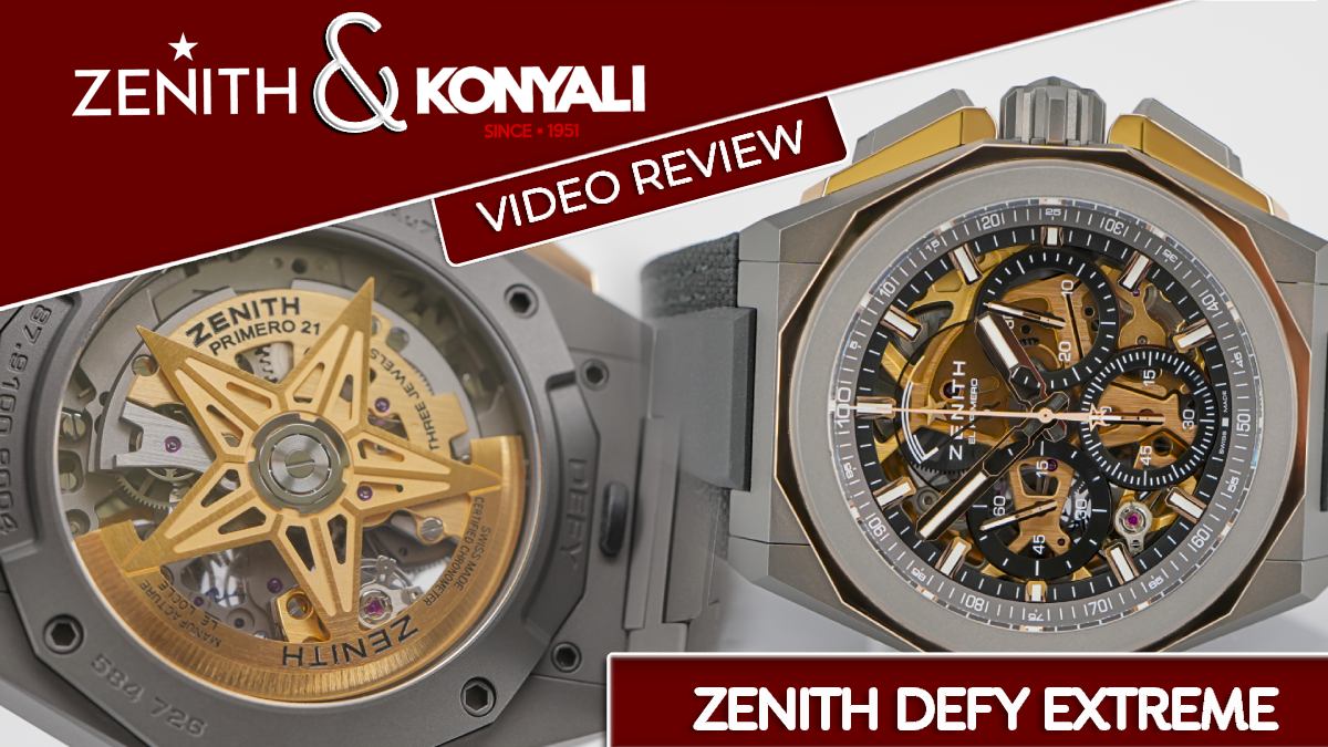 Zenith Defy Extreme – Technological Star of Horology