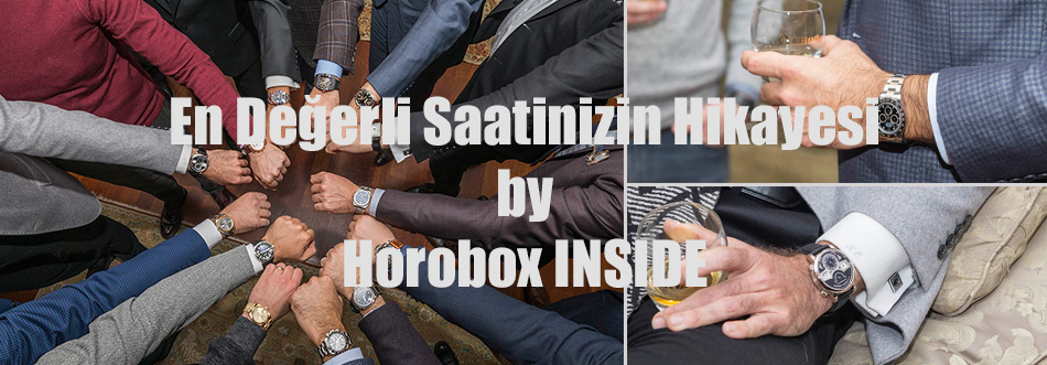 HOROBOX INSIDE - EN DEĞERLİ SAATİNİZİN HİKAYESİ