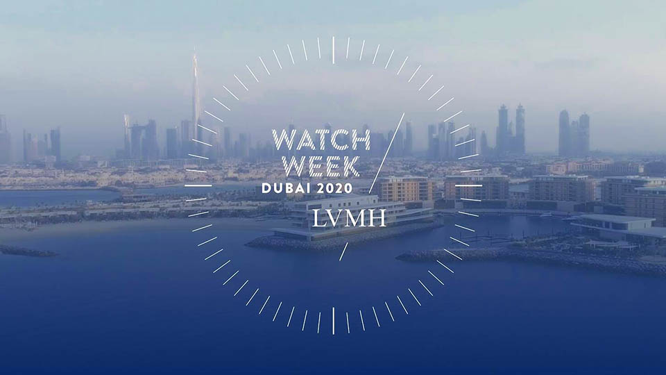 LVMH Watch Week Dubai 2020 - FUAR HABERLERİ