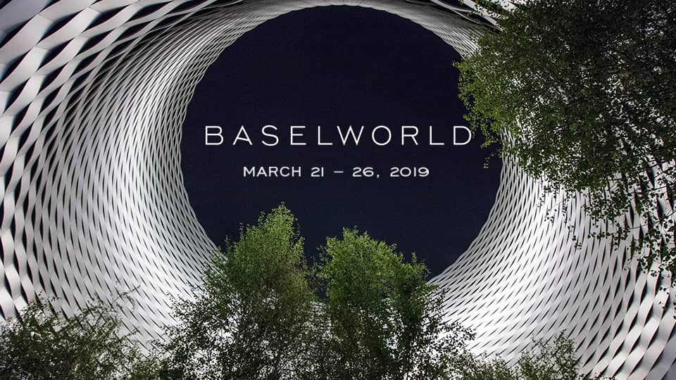 BASELWORLD 2019 - FUAR HABERLERİ