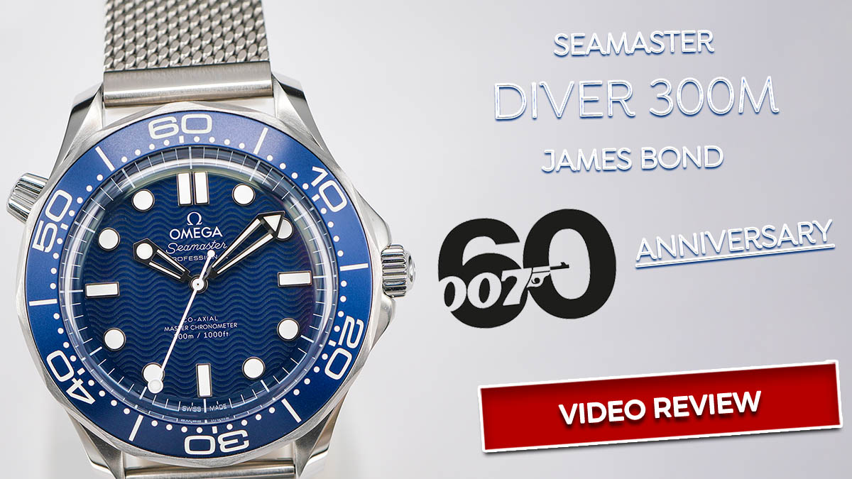 Redefining Retro-Classic - Omega Seamaster Diver 300M James Bond 60th Anniversary