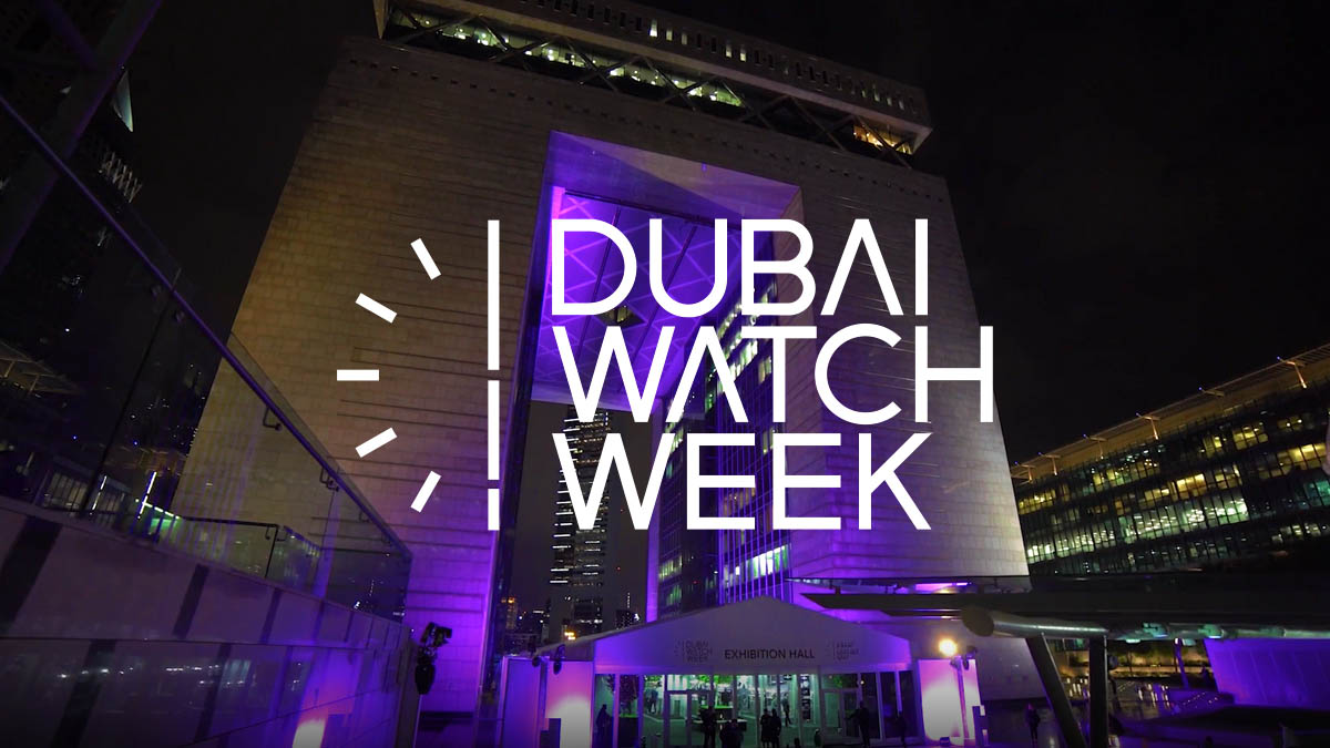 Editörün Gözünden Dubai Watch Week 2021